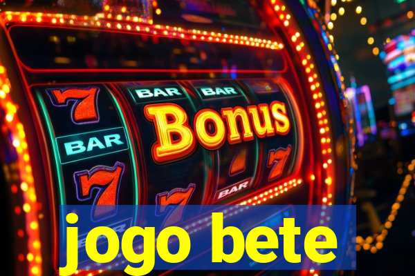 jogo bete